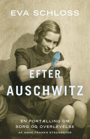 Efter Auschwitz - Eva Schloss - Bog