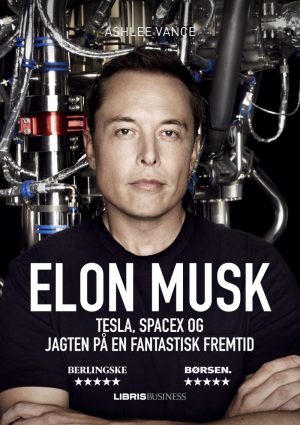 Elon Musk - Ashlee Vance - Bog