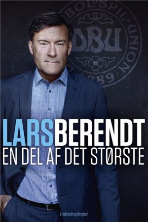 En Del Af Det Største - Lars Berendt - Bog
