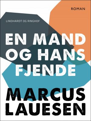 En Mand Og Hans Fjende - Marcus Lauesen - Bog