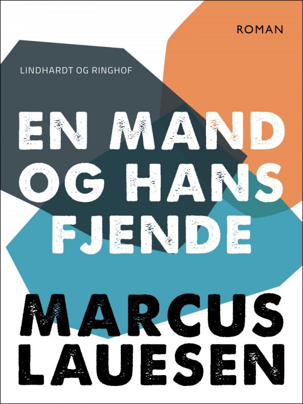 En Mand Og Hans Fjende - Marcus Lauesen - Bog