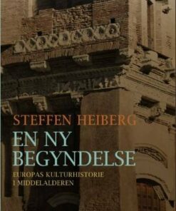 En Ny Begyndelse - Steffen Heiberg - Bog