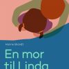 En mor til Linda (E-bog)