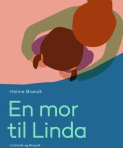 En mor til Linda (E-bog)