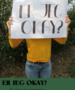 Er jeg okay? En bog til teenagere (E-bog)