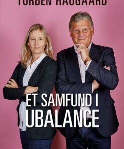 Et Samfund I Ubalance - Torben Haugaard - Bog