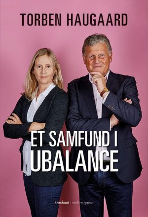 Et Samfund I Ubalance - Torben Haugaard - Bog