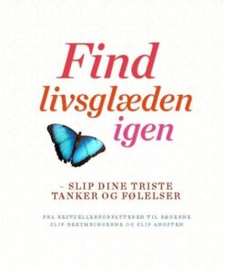 Find livsglæden igen (E-bog)