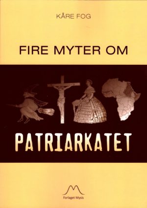 Fire myter om patriarkatet (Bog)