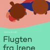 Flugten fra Irene (E-bog)