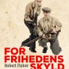For frihedens skyld (E-bog)