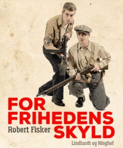 For frihedens skyld (E-bog)