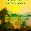 Forfulgt på Sri Lanka (E-bog)