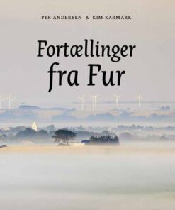 Fortællinger Fra Fur - Kim Karmark - Bog