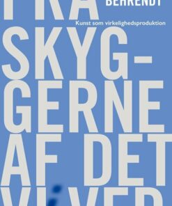 Fra Skyggerne Af Det Vi Ved - Poul Behrendt - Bog