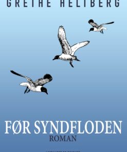 Før Syndfloden - Grethe Heltberg - Bog