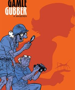 Gamle Gubber: Mageren - Wilfrid Lupano - Tegneserie