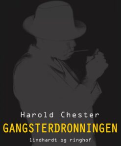 Gangsterdronningen - Harold Chester - Bog