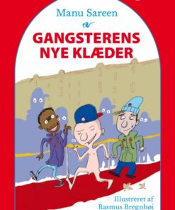 Gangsterens nye klæder (E-bog)
