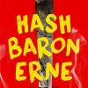 Hashbaronerne - Bjørn Schiønning - Bog