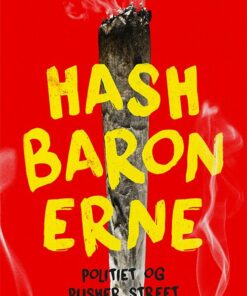 Hashbaronerne - Bjørn Schiønning - Bog