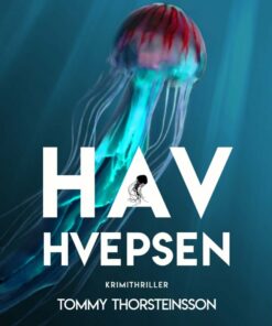 Havhvepsen - Tommy Thorsteinsson - Bog