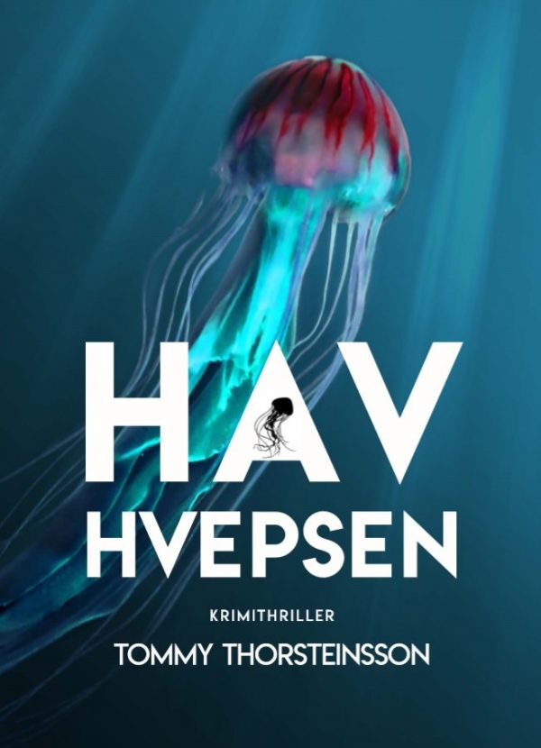 Havhvepsen - Tommy Thorsteinsson - Bog