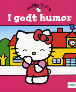 Hello Kitty - I godt humør (Bog)