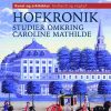Hofkronik. Studier Omkring Caroline Mathilde - Christian Elling - Bog
