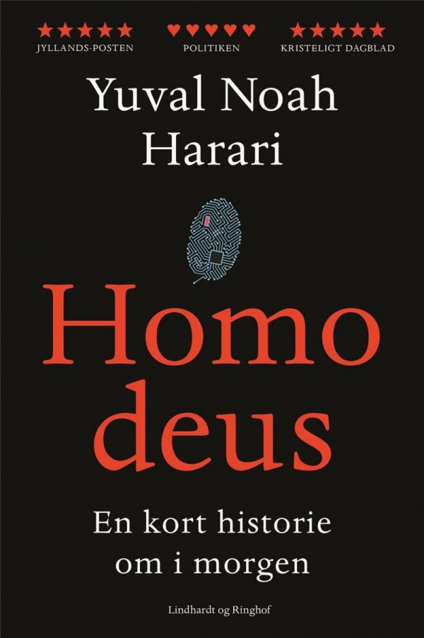 Homo Deus - En Kort Historie Om I Morgen - Yuval Noah Harari - Bog