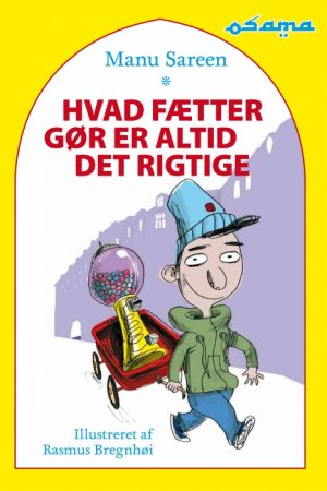 Hvad fætter gør er altid det rigtige (E-bog)