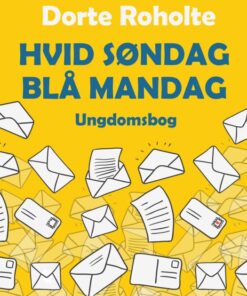 Hvid søndag - blå mandag (E-bog)