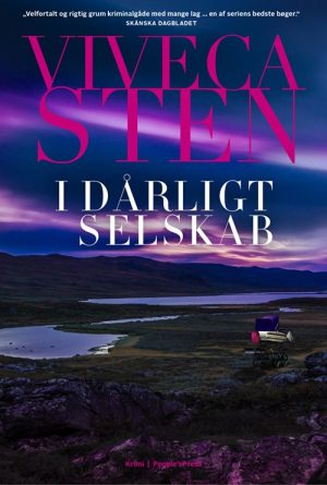 I Dårligt Selskab - Viveca Sten - Bog