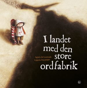 I landet med den store ordfabrik (Bog)