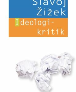 Ideologikritik - Slavoj Zizek - Bog