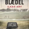 Ilkas Arv - Bedemandens Datter 2 - Sara Blædel - Bog