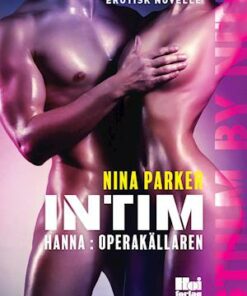 Intim - Hanna: Operakällaren