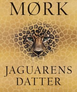 Jaguarens datter (E-bog)