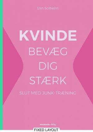 KVINDE bevæg dig stærk (E-bog)