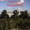 Kampen Om Vollsmose - Mehmet ümit Necef - Bog
