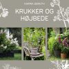 Krukker og højbede (E-bog)