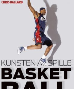 Kunsten at spille basketball (Bog)