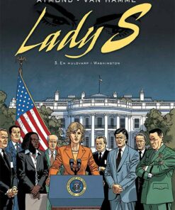Lady S 5: En Muldvarp I Washington - Van Hamme - Tegneserie