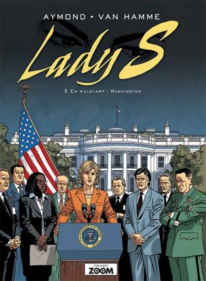 Lady S 5: En Muldvarp I Washington - Van Hamme - Tegneserie