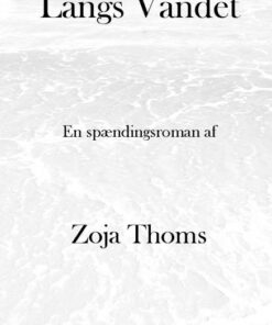 Langs Vandet (E-bog)