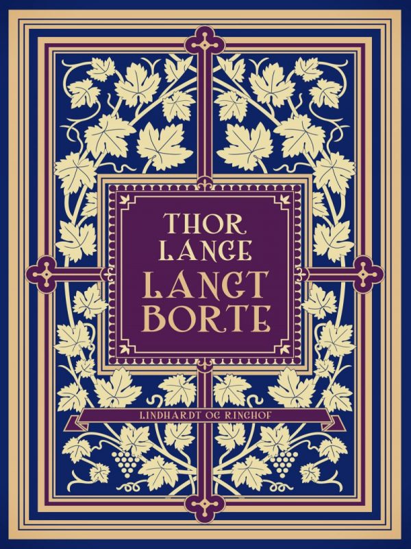 Langt Borte - Thor Lange - Bog