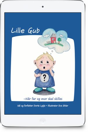 Lille Gub - Når far og mor skal skilles (E-bog)