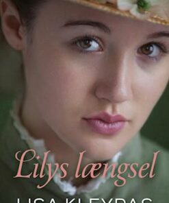 Lilys længsel