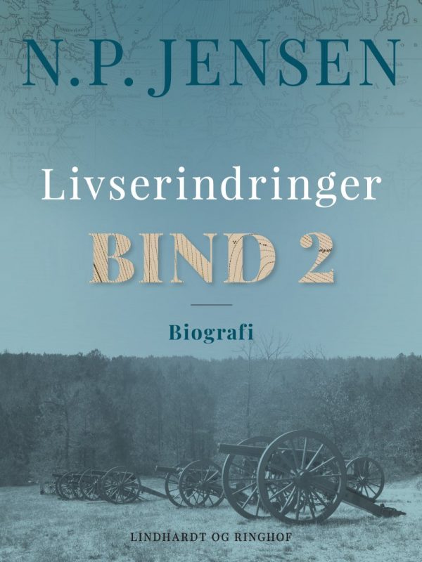 Livserindringer. Bind 2 - N. P. Jensen - Bog