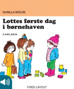 Lottes første dag i børnehaven (9) (E-bog)
